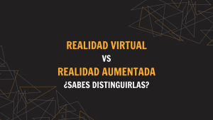 Realidad virtual vs realidad aumentada