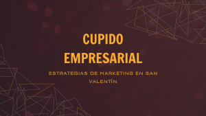 estrategia de marketing en san valentin