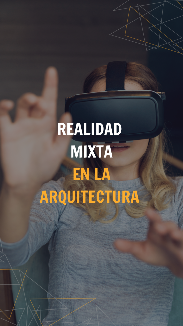 Realidad mixta en la arquitectura