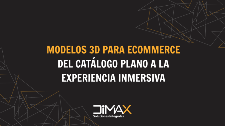 Modelos 3D para ecommerce: del catálogo plano a la experiencia inmersiva