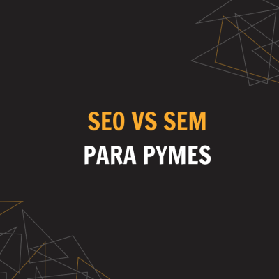 seo vs sem para pymes